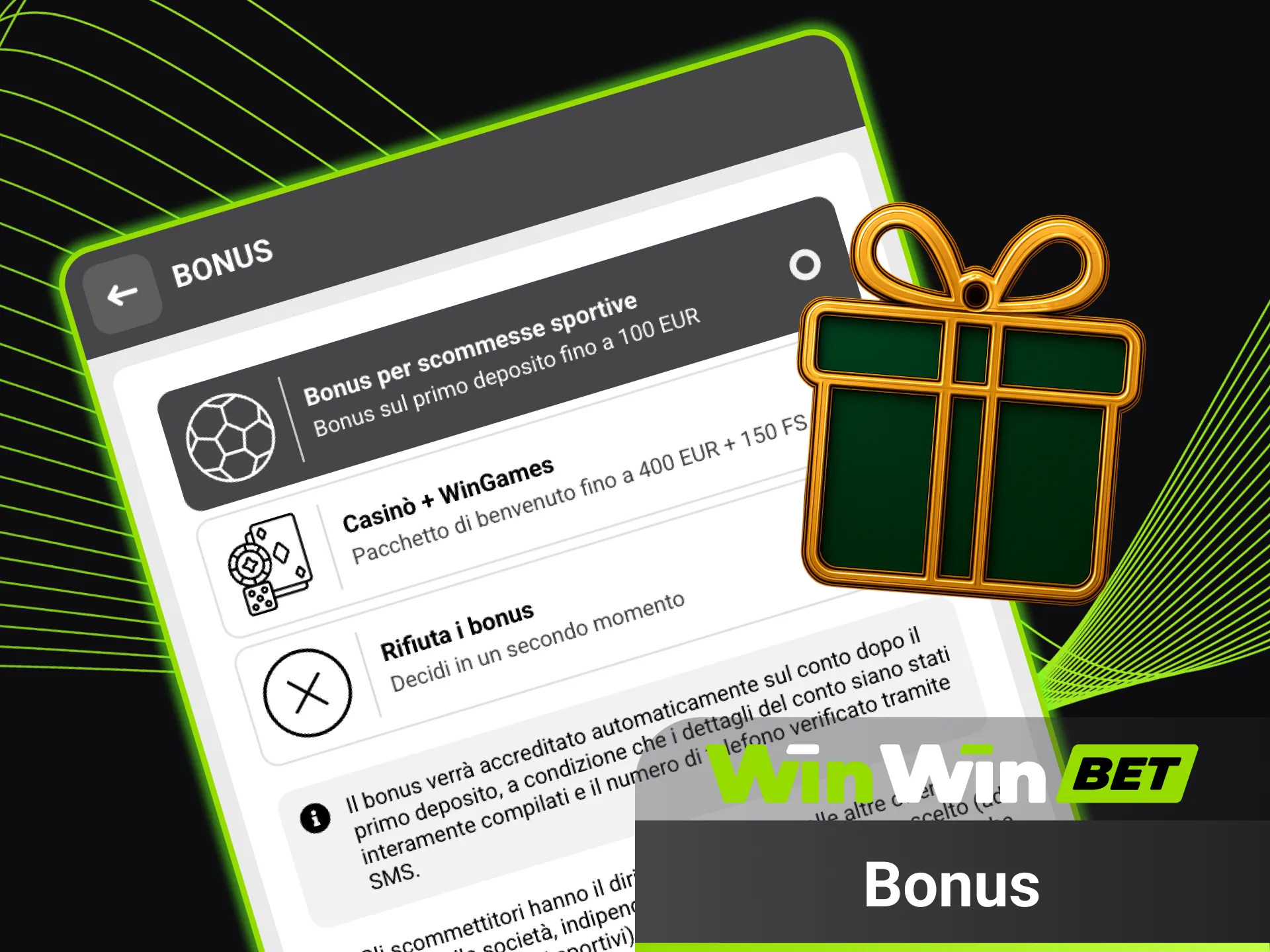 Scopri bonus esclusivi disponibili nell’app WinWin.