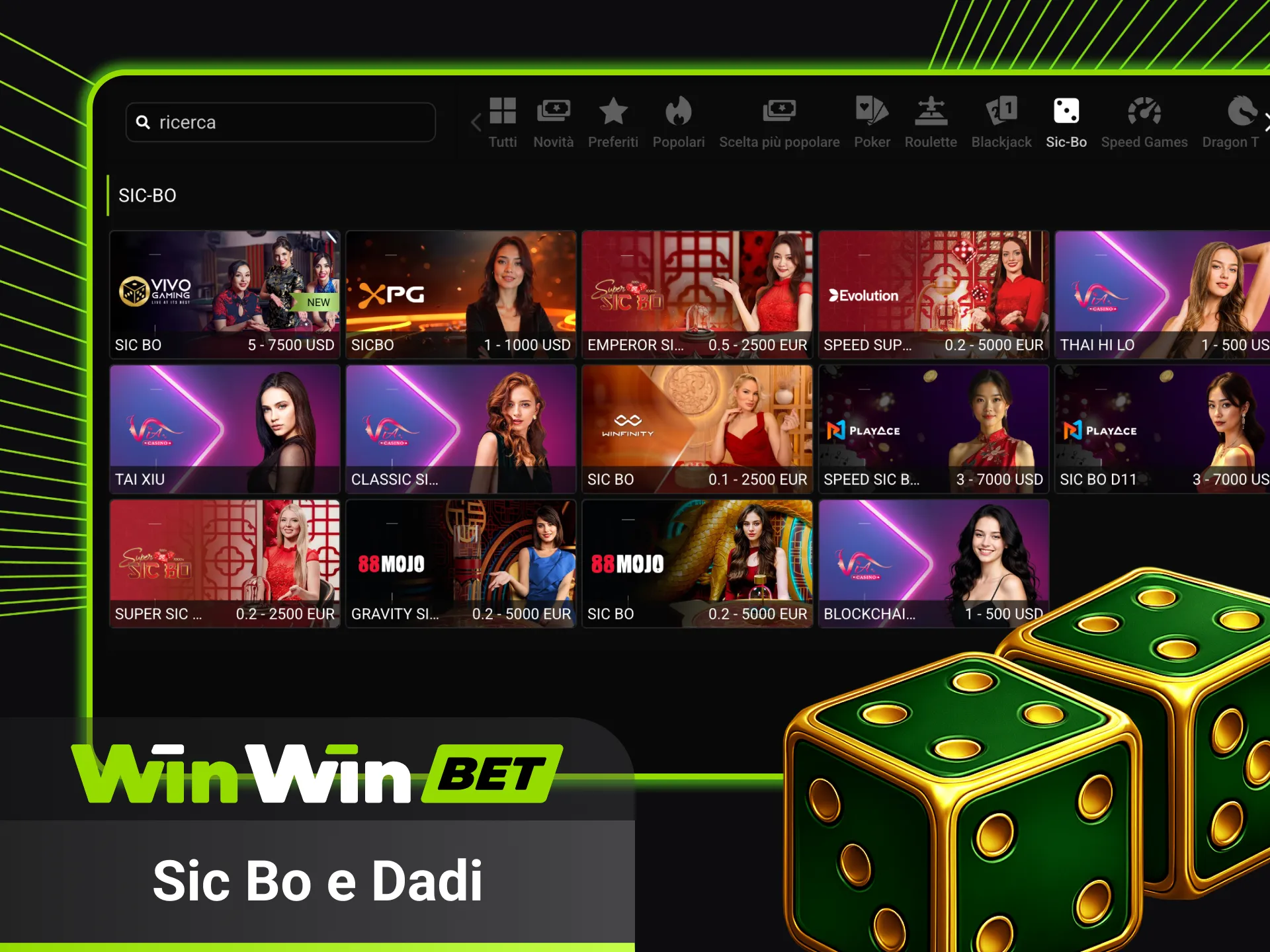 Sfida la sorte a Sic Bo e dadi su WinWin.