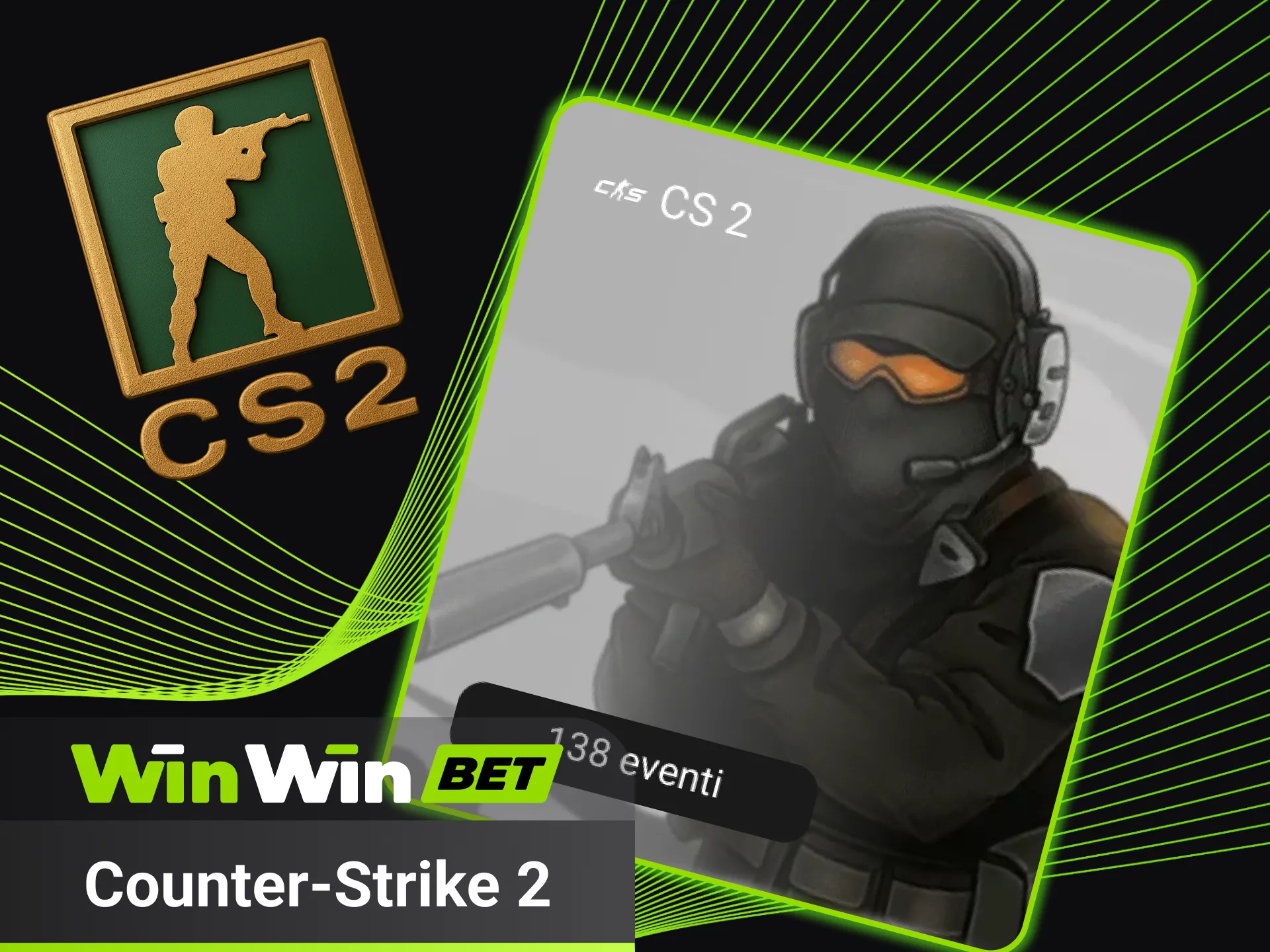 Scommetti su Counter Strike 2 e vinci su WinWin.